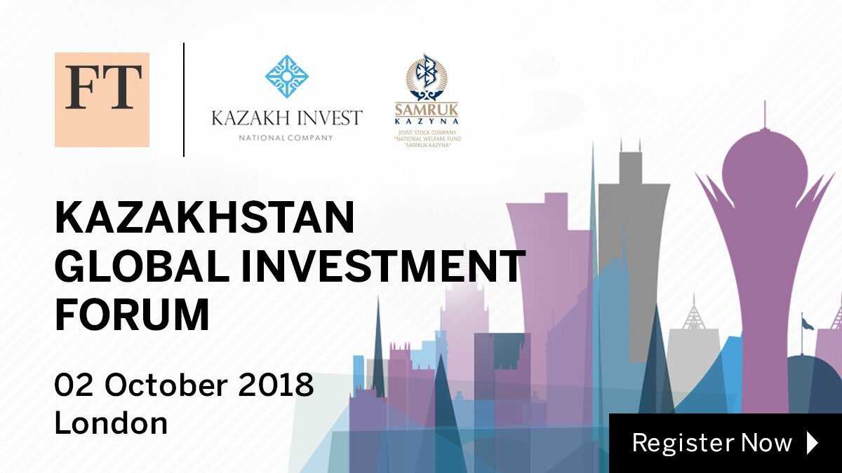 London to host Kazakhstan Global Investment Forum