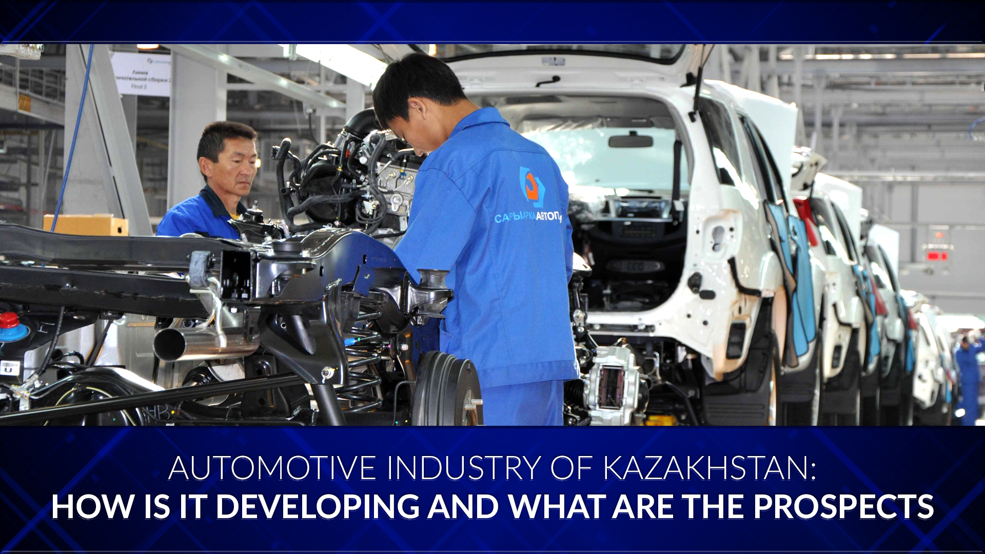 Govt on development of automotive industry in Kazakhstan